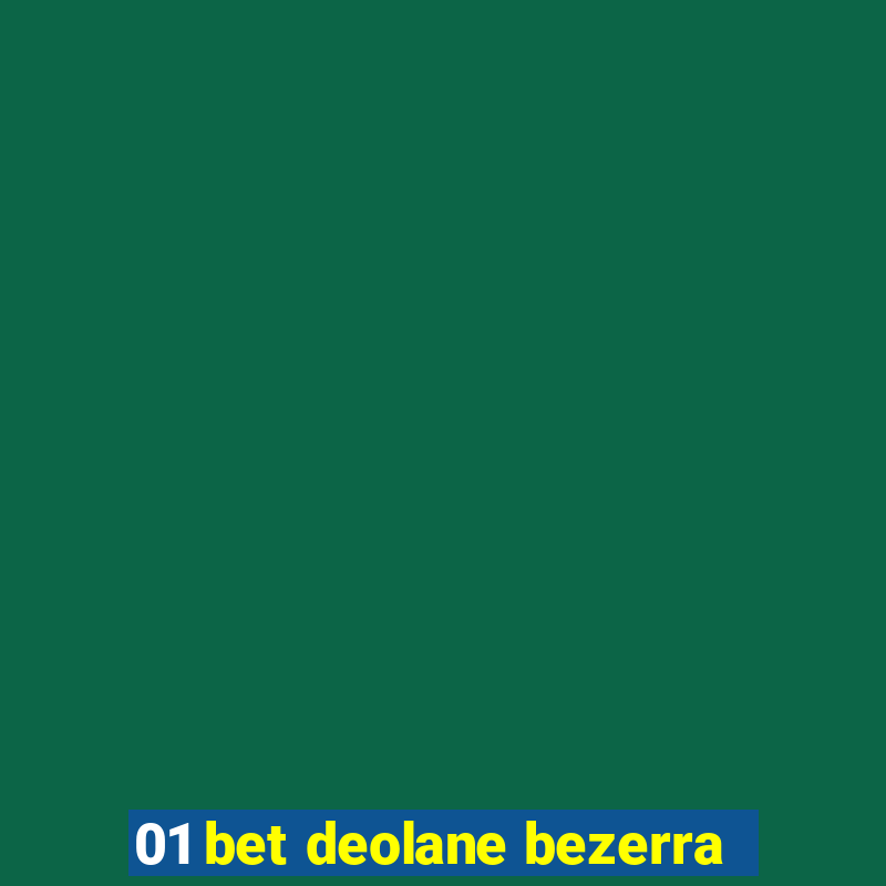 01 bet deolane bezerra